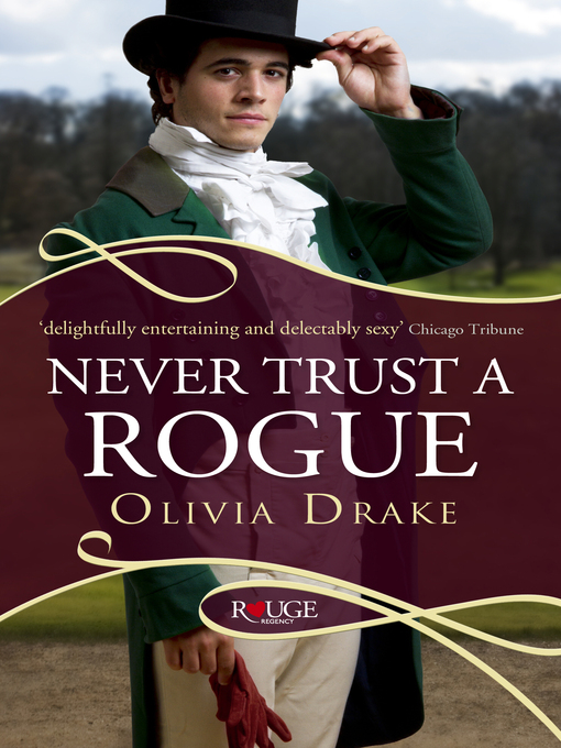 Title details for Never Trust a Rogue by Olivia Drake - Available
